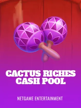 Cactus Riches Cash Pool