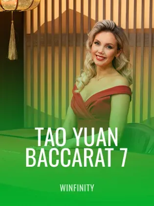 Tao Yuan Baccarat 7